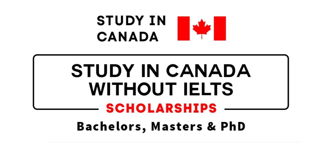 BS MS PhD Scholarships in Canada in 2024 (Fully Funded)